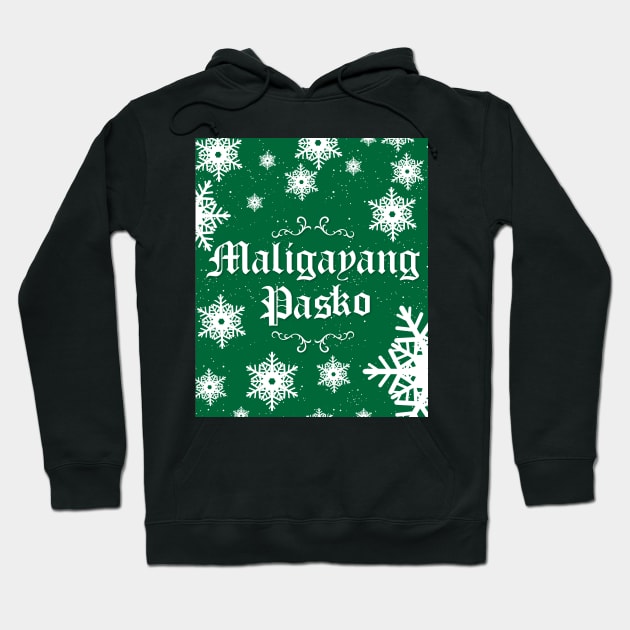 Maligayang Pasko - Team Green Hoodie by Design_Lawrence